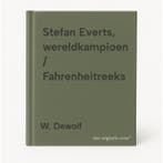 Stefan Everts, wereldkampioen / Fahrenheitreeks W. Dewolf, Verzenden, Gelezen, W. Dewolf
