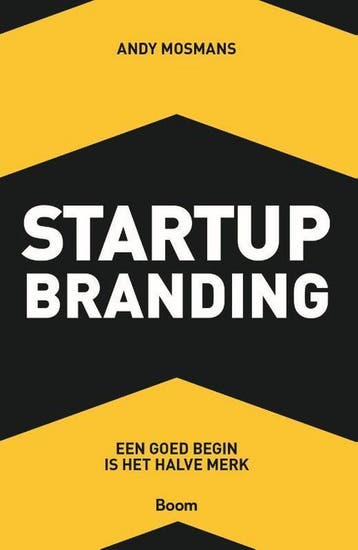 9789492196996 Startup Branding | Tweedehands, Boeken, Verzenden, Gelezen, Andy Mosmans