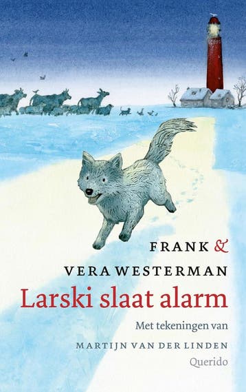 Larski slaat alarm (9789045127934, Frank Westerman), Verzenden, Nieuw
