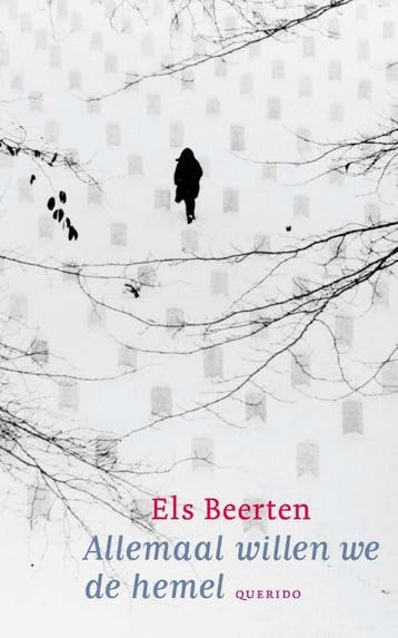 Allemaal willen we de hemel (Goed), Boeken, Verzenden, Gelezen, Els Beerten
