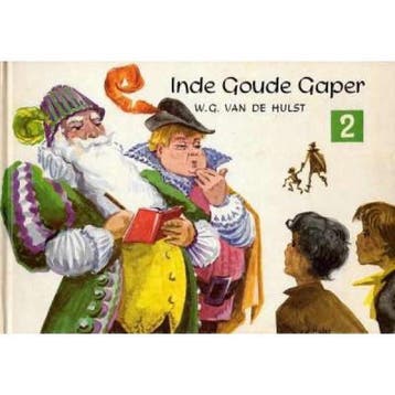 IN DE GOUDEN GAPER 2 - W.G. VAN DE HULST 9789026633652, Verzenden, Gelezen, W.G. VAN DE HULST