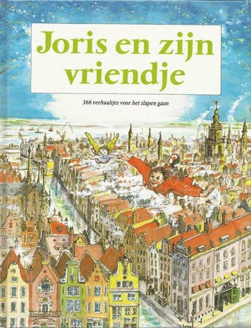 Joris En Zijn Vriendje - Schotanus, Verzenden, Gelezen