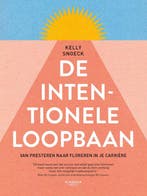 9789401409674 De intentionele loopbaan Kelly Snoeck, Verzenden, Nieuw, Kelly Snoeck