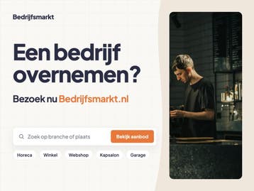 Een bedrijf overnemen? Bezoek nu Bedrijfsmarkt.nl