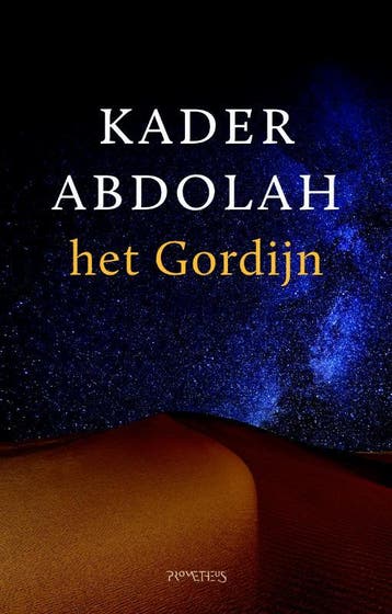 Het gordijn - Kader Abdolah 9789044634747, Boeken, Verzenden, Zo goed als nieuw, Kader Abdolah