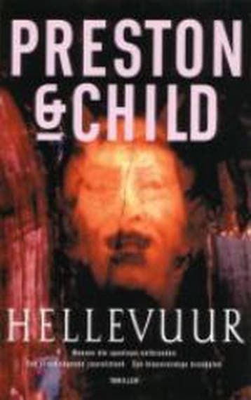 Hellevuur / Pendergast / 5 - Douglas Preston 9789024550920, Verzenden, Gelezen, Douglas Preston