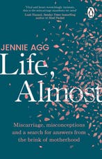 9781804995761 Life, Almost Jennie Agg, Verzenden, Nieuw, Jennie Agg
