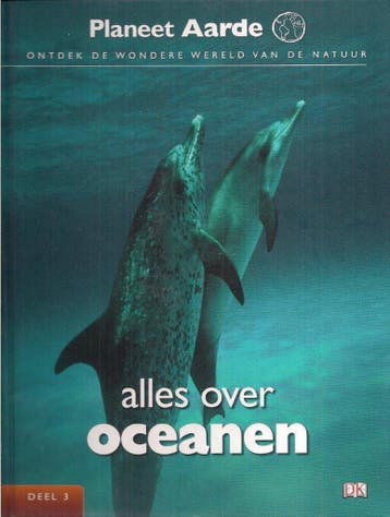 Planeet aarde, deel 3, alles over oceanen - AD 8710114000323, Boeken, Verzenden, Zo goed als nieuw, AD