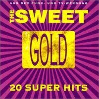 cd - The Sweet - Gold - 20 Super Hits, Verzenden, Zo goed als nieuw
