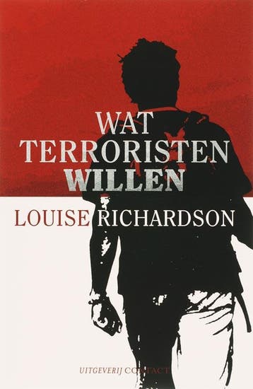 Wat terroristen willen - L. Richardson 9789025425449, Verzenden, Gelezen, L. Richardson