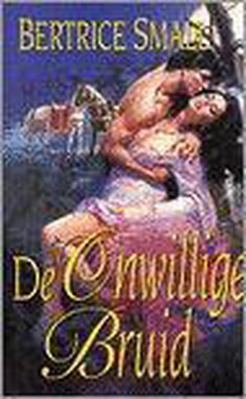 De onwillige bruid - Bertrice Small 9789041007551, Verzenden, Gelezen, Bertrice Small