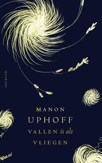 Vallen is als vliegen - Manon Uphoff 9789021408026, Verzenden, Gelezen, Manon Uphoff