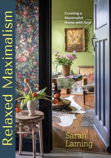 9781684816446 Relaxed Maximalism Sarah Laming, Verzenden, Nieuw, Sarah Laming