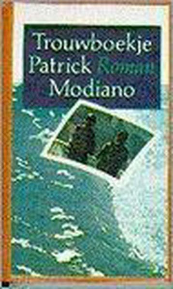 Trouwboekje - Modiano 9789029531689, Verzenden, Gelezen, Modiano