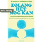 Zolang het nog kan 9789026618802 W. Arntzen, Verzenden, Gelezen, W. Arntzen