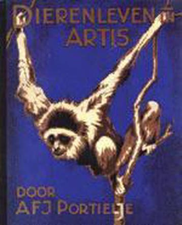 DIERENLEVEN IN ARTIS - A.F.J. Portielje 9789058970497, Verzenden, Gelezen, A.F.J. Portielje