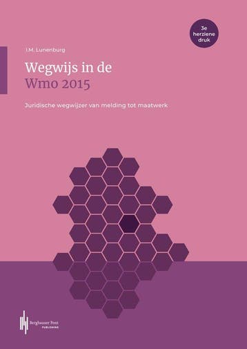 9789493376212 Wegwijs in de Wmo 2015 | Tweedehands, Verzenden, Zo goed als nieuw, Lunenburg Ingeborg