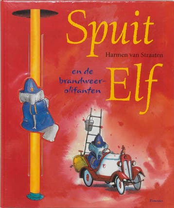 Spuit Elf en de brandweerolifanten / Spuit Elf 9789049920074, Verzenden, Zo goed als nieuw, Harmen van Straaten