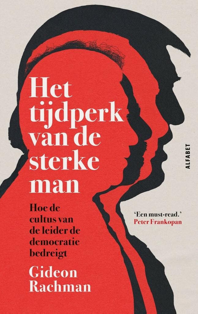 Het tijdperk van de sterke man - Gideon Rachman, Boeken, Politiek en Maatschappij, Gelezen, Verzenden