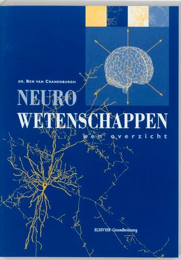 Neurowetenschappen een overzicht / Inleiding in de, Verzenden, Gelezen, Ben van Cranenburgh