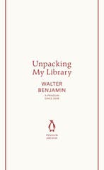 Unpacking My Library 9780241747261 Walter Benjamin, Boeken, Ophalen of Verzenden, Nieuw, Walter Benjamin