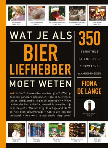 Wat je als bierliefhebber moet weten 9789045215310, Boeken, Verzenden, Gelezen, Fiona de Lange