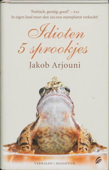 Idioten. 5 sprookjes - Jakob Arjouni 9789056722272, Verzenden, Gelezen, Jakob Arjouni