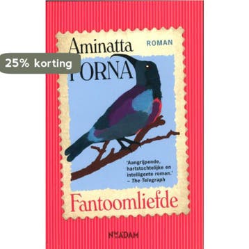 Fantoomliefde - Aminatta Forna 9789046811948, Verzenden, Gelezen, Aminatta Forna