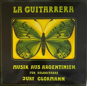 Jury Clormann - La Guitarrera (Musik Aus Argentinien Für Sol, Ophalen of Verzenden, Gebruikt