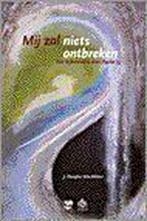 MIJ ZAL NIETS ONTBREKEN 9789050308762 J. Douglas MacMillan, Boeken, Godsdienst en Theologie, Verzenden, Gelezen, J. Douglas MacMillan