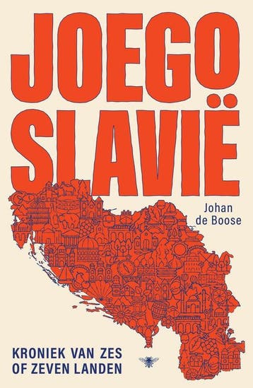 9789403137513 Joegoslavie | Tweedehands, Verzenden, Zo goed als nieuw, Johan de Boose