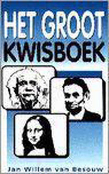 Het Groot Kwisboek - J.W. van Besouw 9789072275653, Verzenden, Gelezen, J.W. van Besouw
