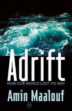 Adrift 9781912987108 Amin Maalouf, Boeken, Verzenden, Gelezen, Amin Maalouf
