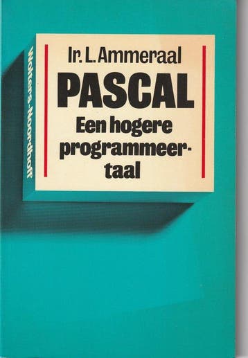 Pascal een hogere programmeertaal - C. Ammeraal, Verzenden, Gelezen, C. Ammeraal