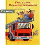 Drie kleine brandweermannen / Van Buuren kinderboeken, Boeken, Verzenden, Gelezen, K. Grothusen