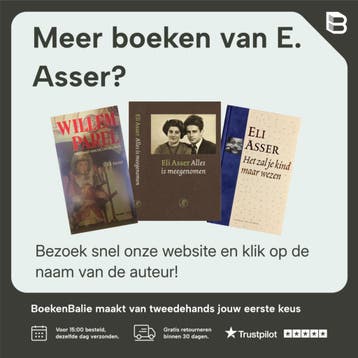 Wie maakt me los - E. Asser 9789075323832, Boeken, Verzenden, Gelezen, E. Asser