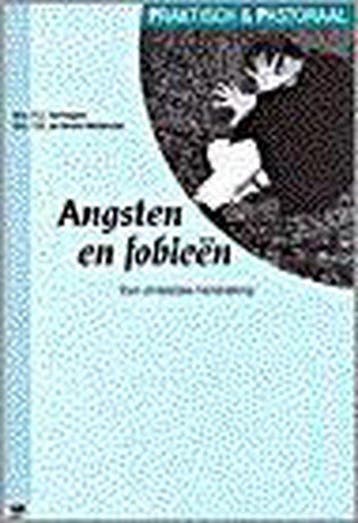 Angsten en fobieen / Praktisch & pastoraal - P.J. Verhagen, Verzenden, Zo goed als nieuw, P.J. Verhagen