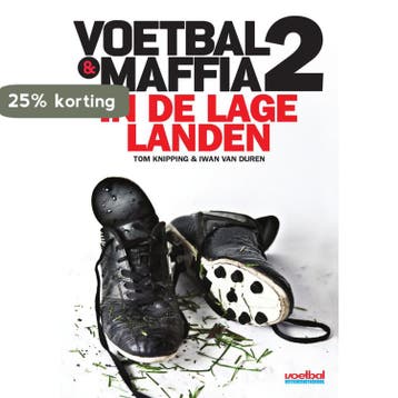 Voetbal & maffia 2 in de Lage Landen - Tom Knipping, Verzenden, Gelezen, Tom Knipping