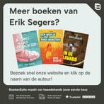 Niets is alles wat er is 9789464665628 Erik Segers, Verzenden, Gelezen, Erik Segers