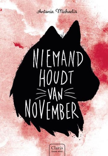 Niemand houdt van November - Antonia Michaelis 9789044836967, Verzenden, Zo goed als nieuw, Antonia Michaelis
