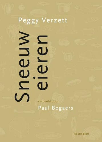 Sneeuweieren / Snow Eggs - Peggy Verzett 9789492852366, Boeken, Verzenden, Zo goed als nieuw, Peggy Verzett