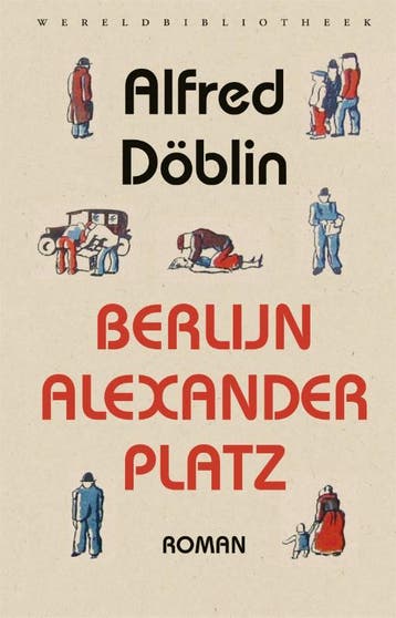 Berlijn Alexanderplatz / Wereldbibliotheekklassiekers / 7, Boeken, Verzenden, Zo goed als nieuw, Alfred Döblin