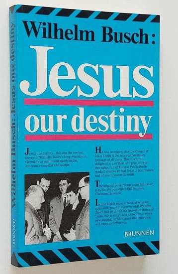 Jesus our destiny - Wilhelm Busch 9780863470240, Verzenden, Zo goed als nieuw, Wilhelm Busch