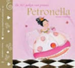 De 365 jurken van Prinses Petronella / Sprookjes voor kleine, Verzenden, Gelezen, Mariette Vanhalewijn