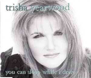 cd single - Trisha Yearwood - You Can Sleep While I Drive, Cd's en Dvd's, Cd Singles, Verzenden, Zo goed als nieuw, Country en Western