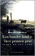 BUNDER LAND IS TWEE PRAMEN PRUT 9789025495244 W. Klootwijk, Verzenden, Gelezen, W. Klootwijk