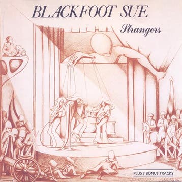 cd - Blackfoot Sue - Strangers, Verzenden, Zo goed als nieuw
