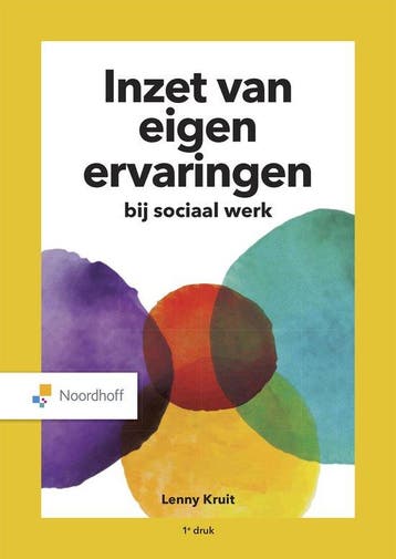 9789001297459 Inzet van eigen ervaringen | Tweedehands, Verzenden, Zo goed als nieuw, Lenny Kruit