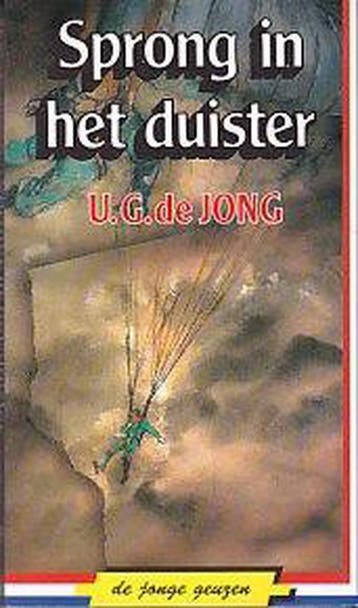 Jonge geuzen 07 sprong in het duister - Jong 9789033007095, Verzenden, Gelezen, Jong