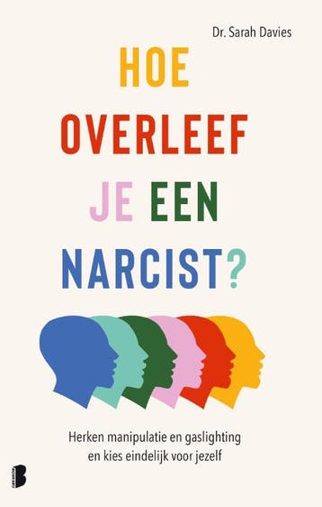 Hoe Overleef Je Een Narcist? | Sarah Davies | Nieuw, Ophalen of Verzenden, Nieuw, Sarah Davies